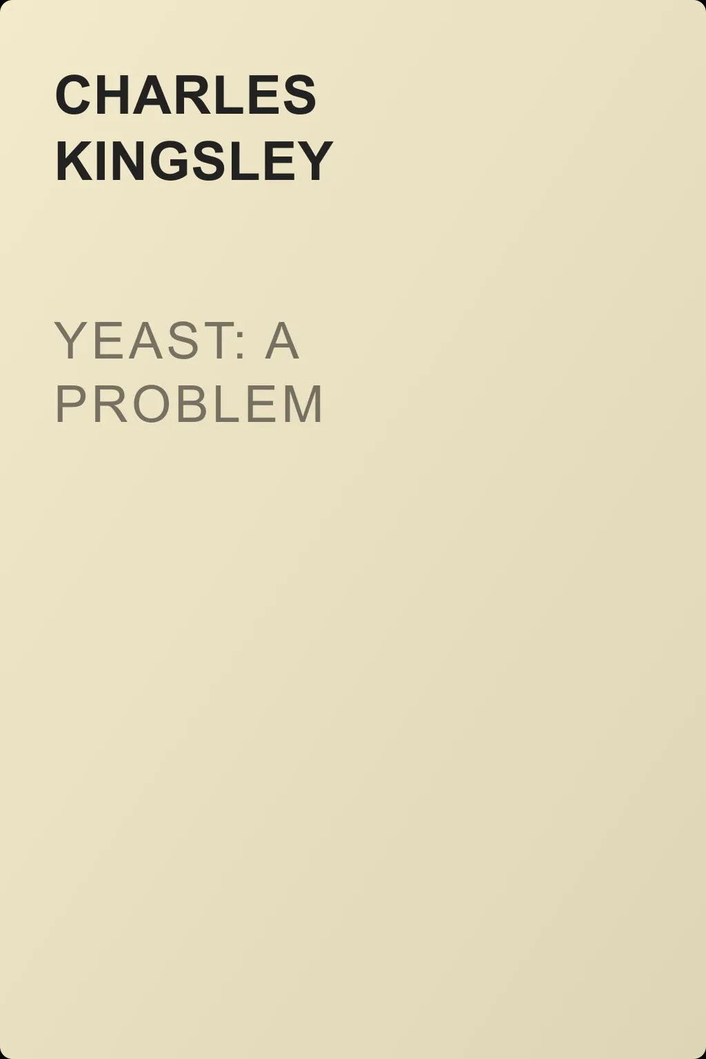Yeast: a Problem — обложка книги