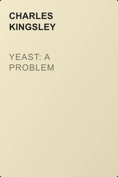 Yeast: a Problem — обложка книги