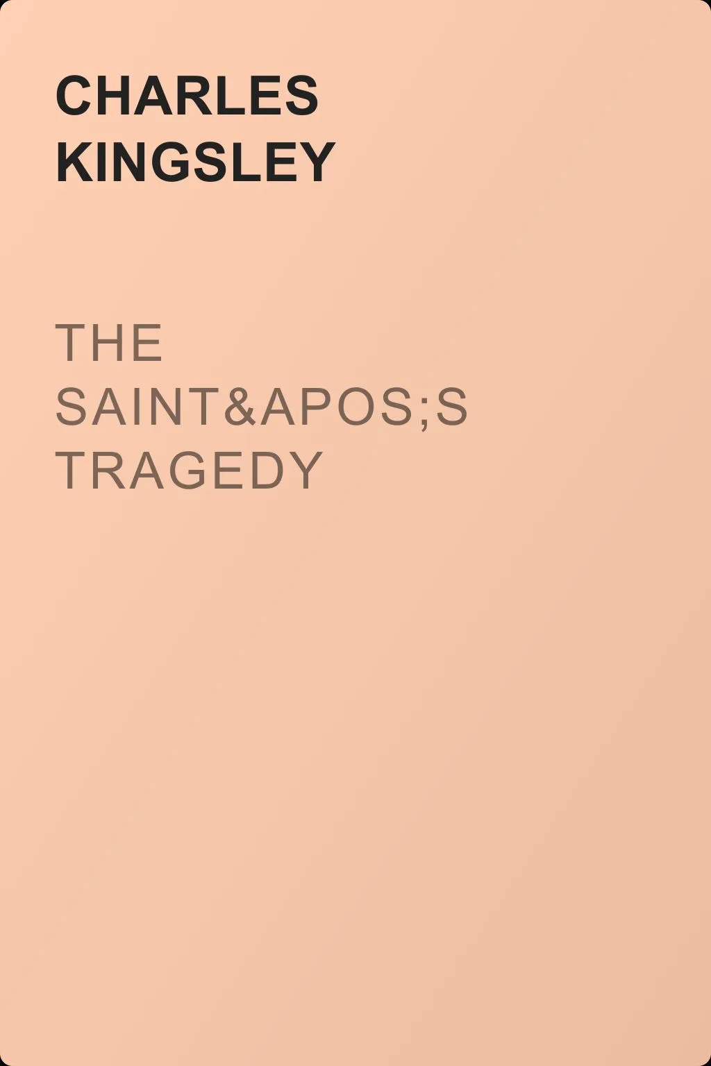 The Saint's Tragedy — обложка книги