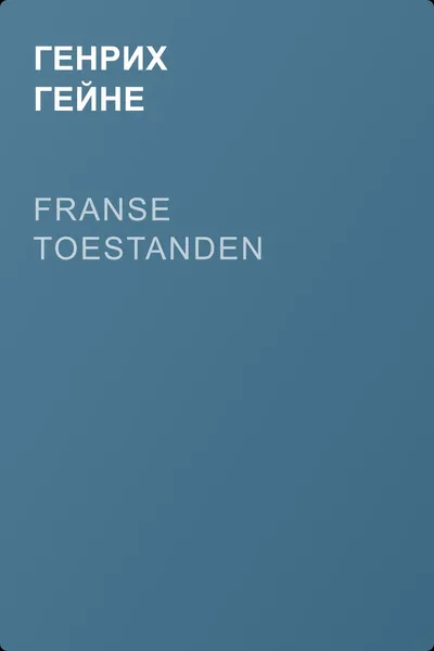 Franse Toestanden — обложка книги