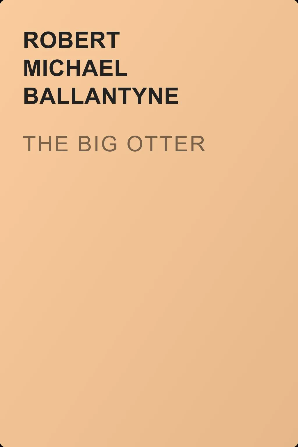 The Big Otter — обложка книги