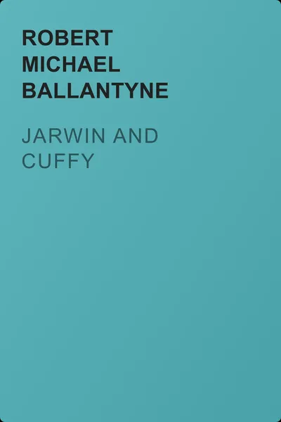 Jarwin and Cuffy — обложка книги
