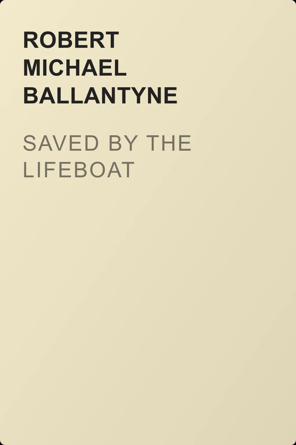 Saved by the Lifeboat — обложка книги