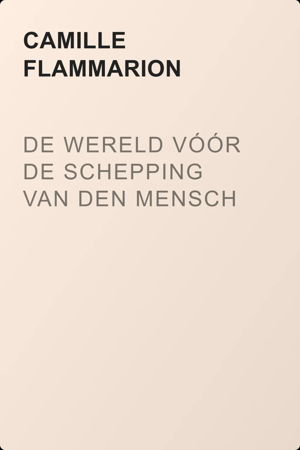 De Wereld vóór de schepping van den mensch — обложка книги