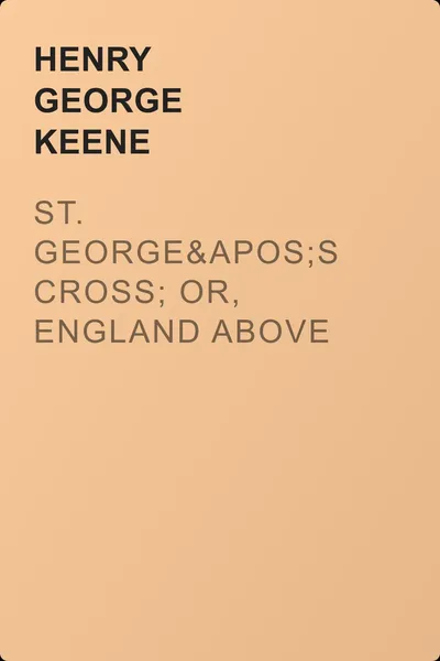 St. George's Cross; Or, England Above All — обложка книги