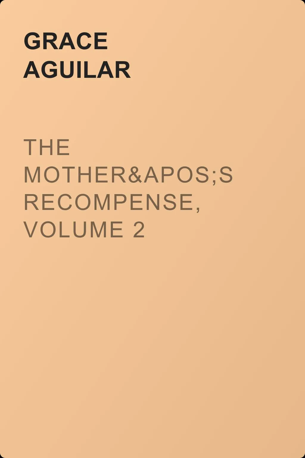 The Mother's Recompense, Volume 2 — обложка книги