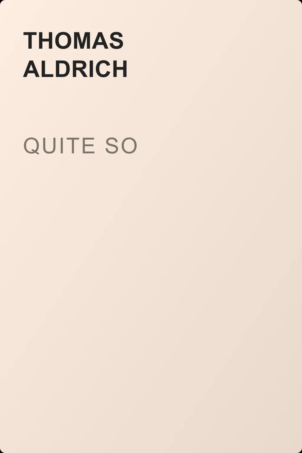Quite So — обложка книги