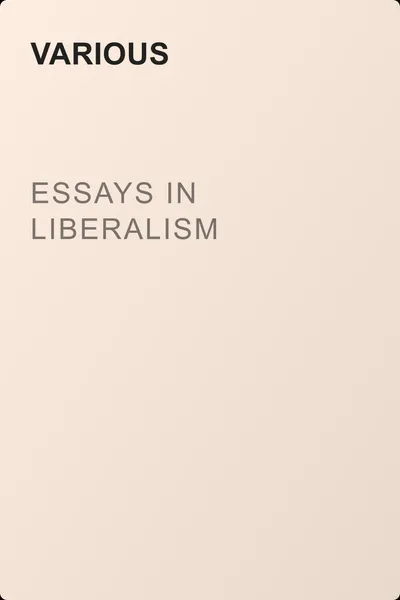 Essays in Liberalism — обложка книги