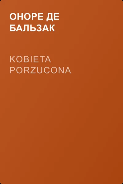 Kobieta porzucona — обложка книги