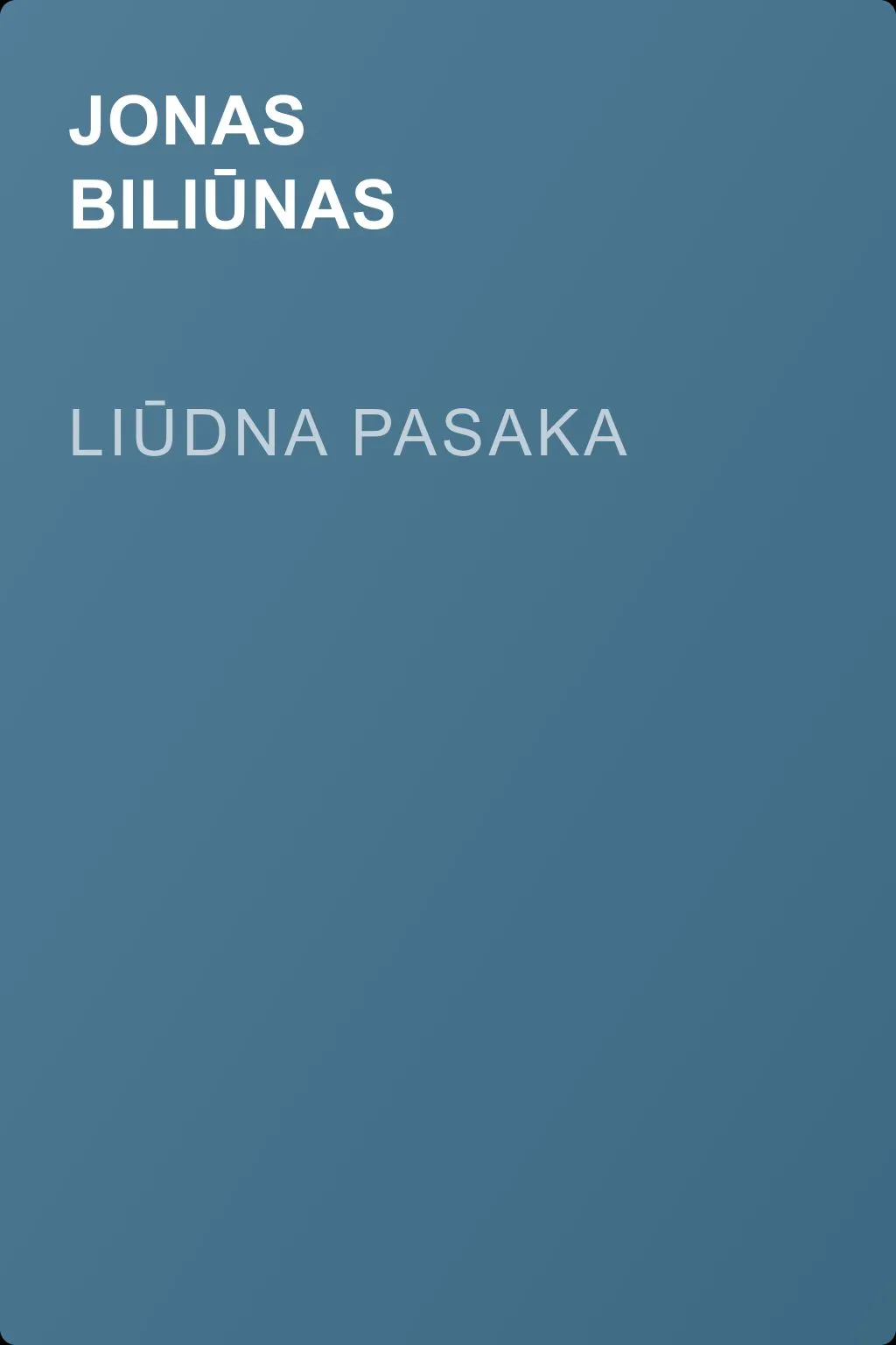 Liūdna pasaka — обложка книги