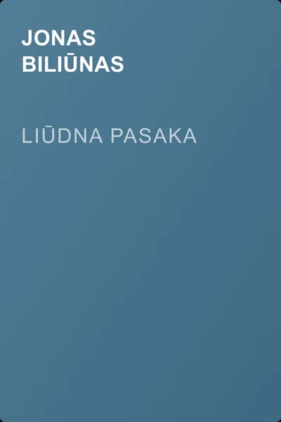 Liūdna pasaka — обложка книги