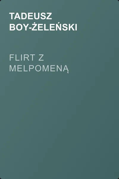 Flirt z Melpomeną — обложка книги