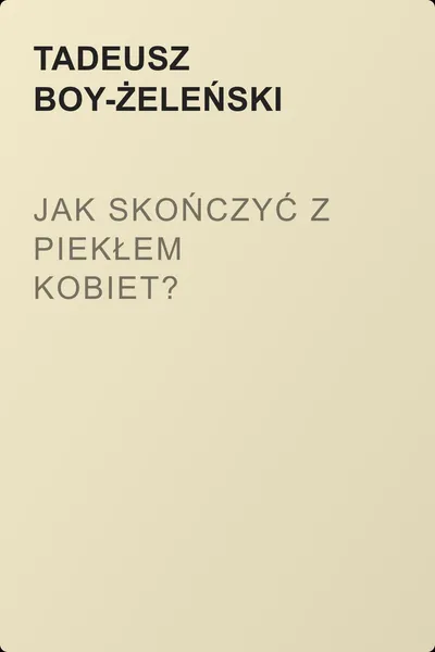 Jak skończyć z piekłem kobiet? — обложка книги