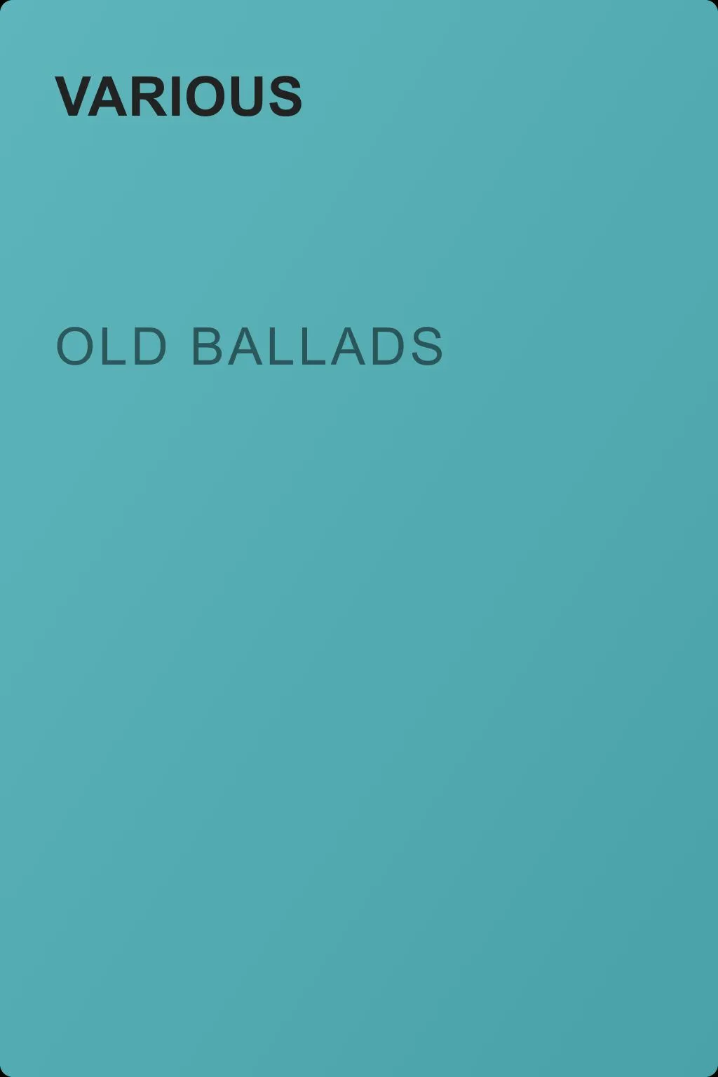 Old Ballads — обложка книги