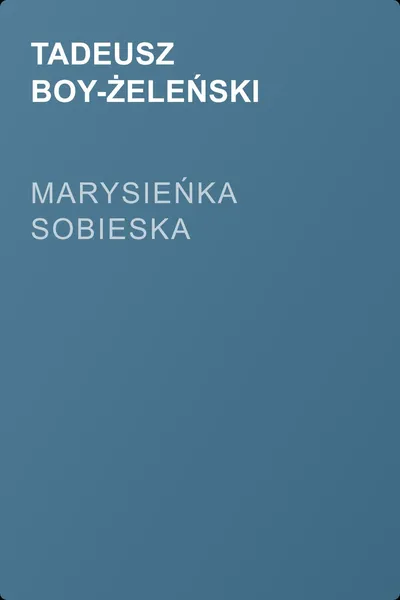 Marysieńka Sobieska — обложка книги
