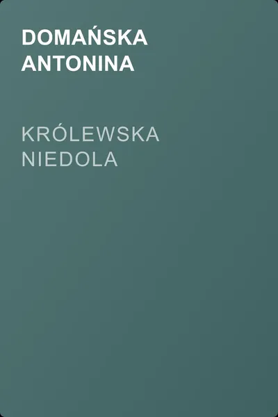 Królewska niedola — обложка книги
