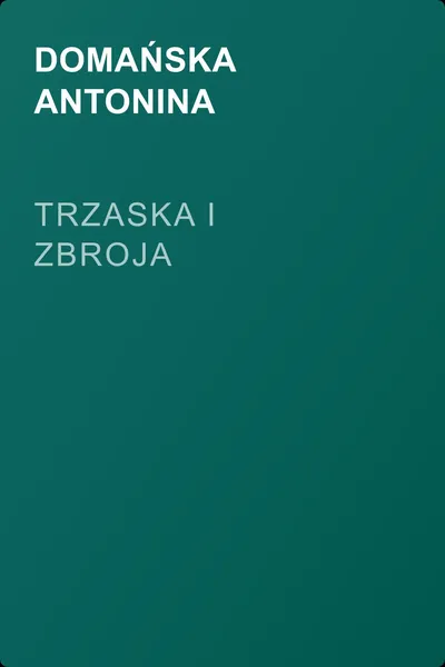 Trzaska i Zbroja — обложка книги