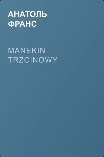 Manekin trzcinowy — обложка книги