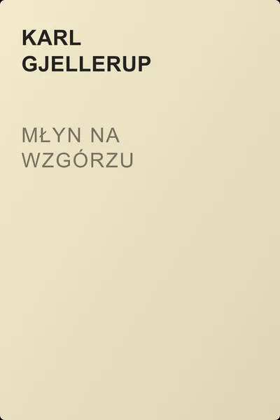 Młyn na wzgórzu — обложка книги