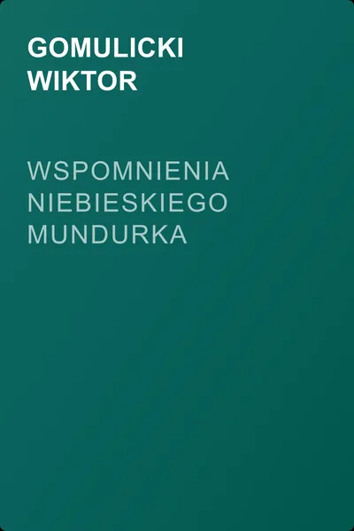 Wspomnienia niebieskiego mundurka — обложка книги