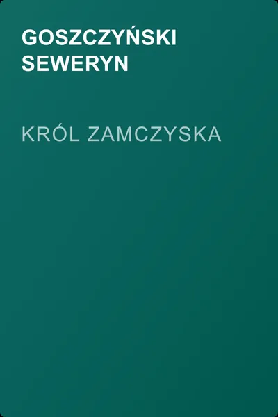 Król Zamczyska — обложка книги