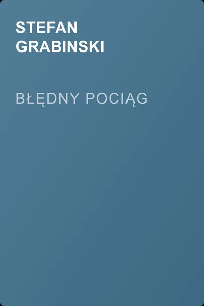 Błędny pociąg — обложка книги