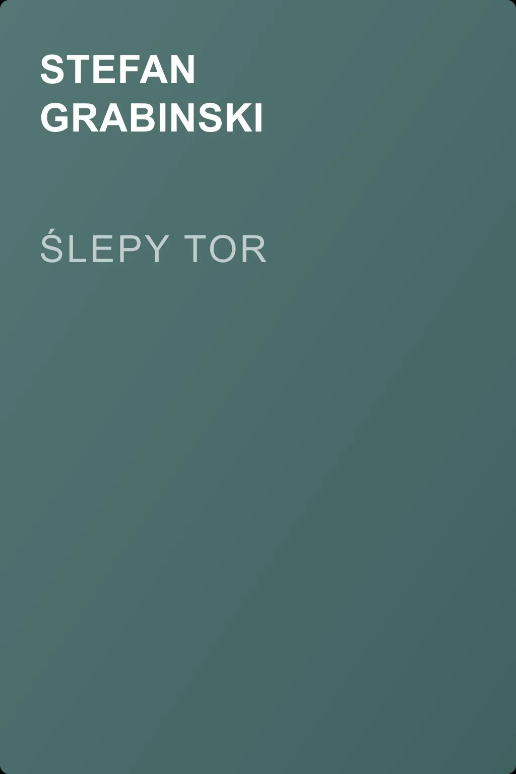 Ślepy tor — обложка книги