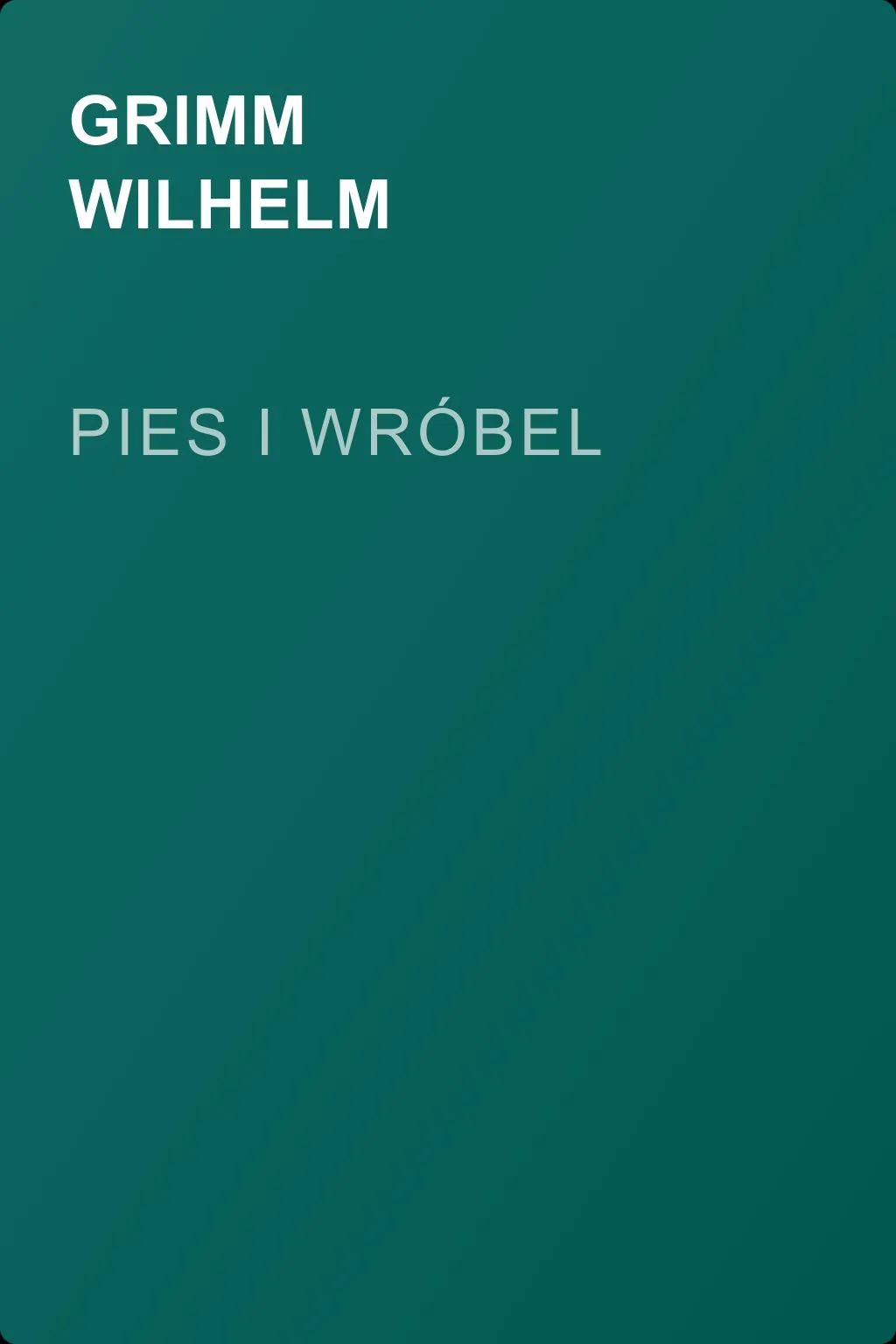 Pies i wróbel — обложка книги