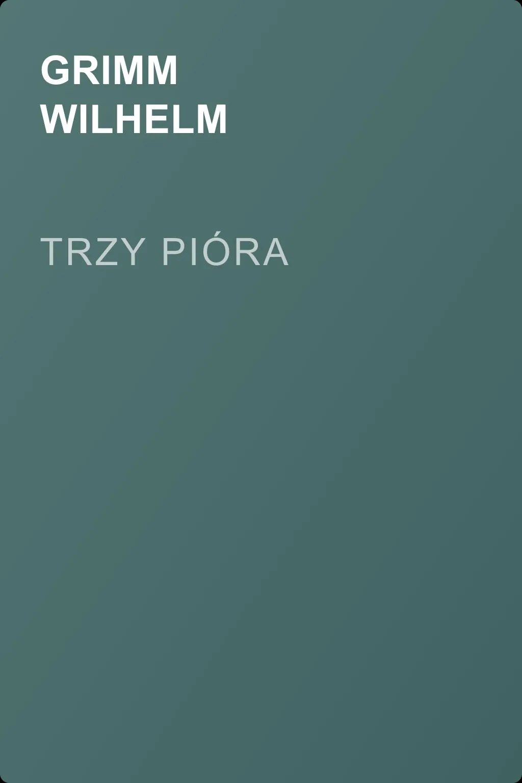 Trzy pióra — обложка книги