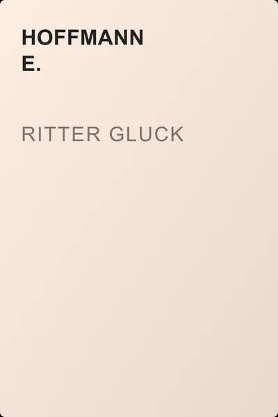 Ritter Gluck — обложка книги