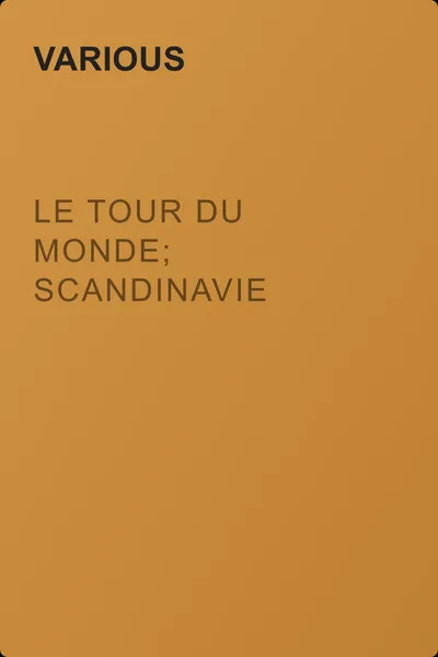 Le Tour du Monde; Scandinavie — обложка книги