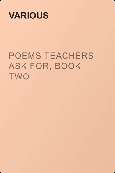 Poems Teachers Ask For, Book Two — обложка книги