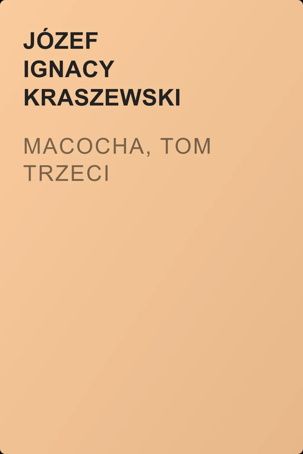 Macocha, tom trzeci — обложка книги