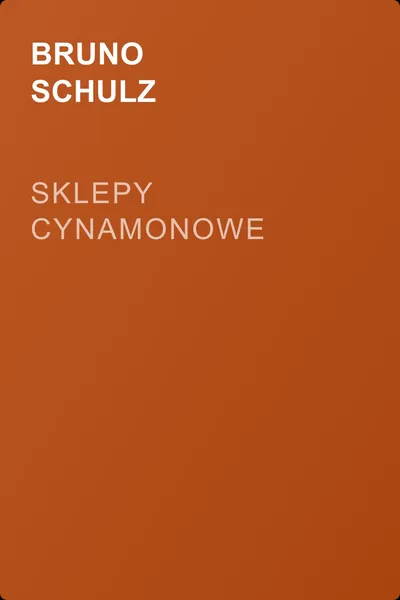 Sklepy cynamonowe — обложка книги
