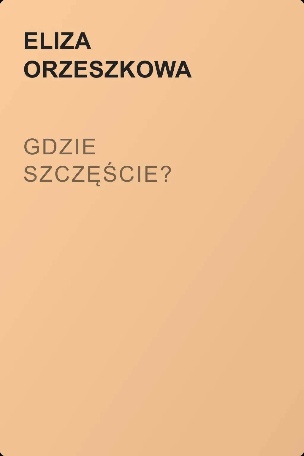Gdzie szczęście? — обложка книги