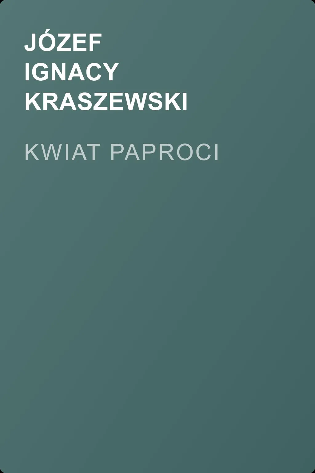 Kwiat paproci — обложка книги