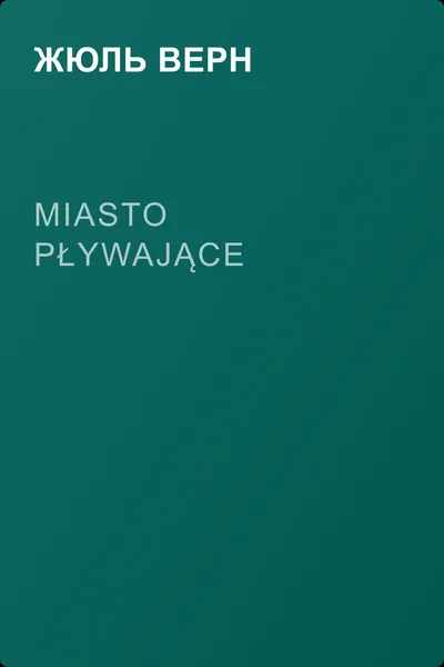 Miasto pływające — обложка книги