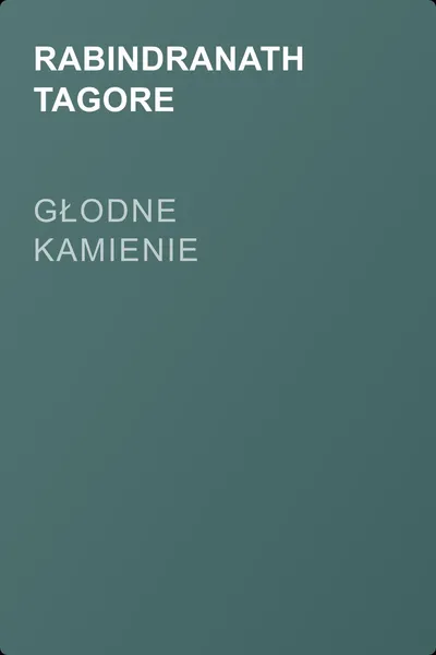 Głodne kamienie — обложка книги