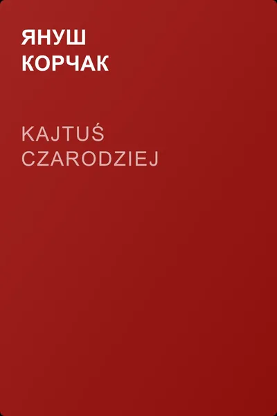 Kajtuś Czarodziej — обложка книги