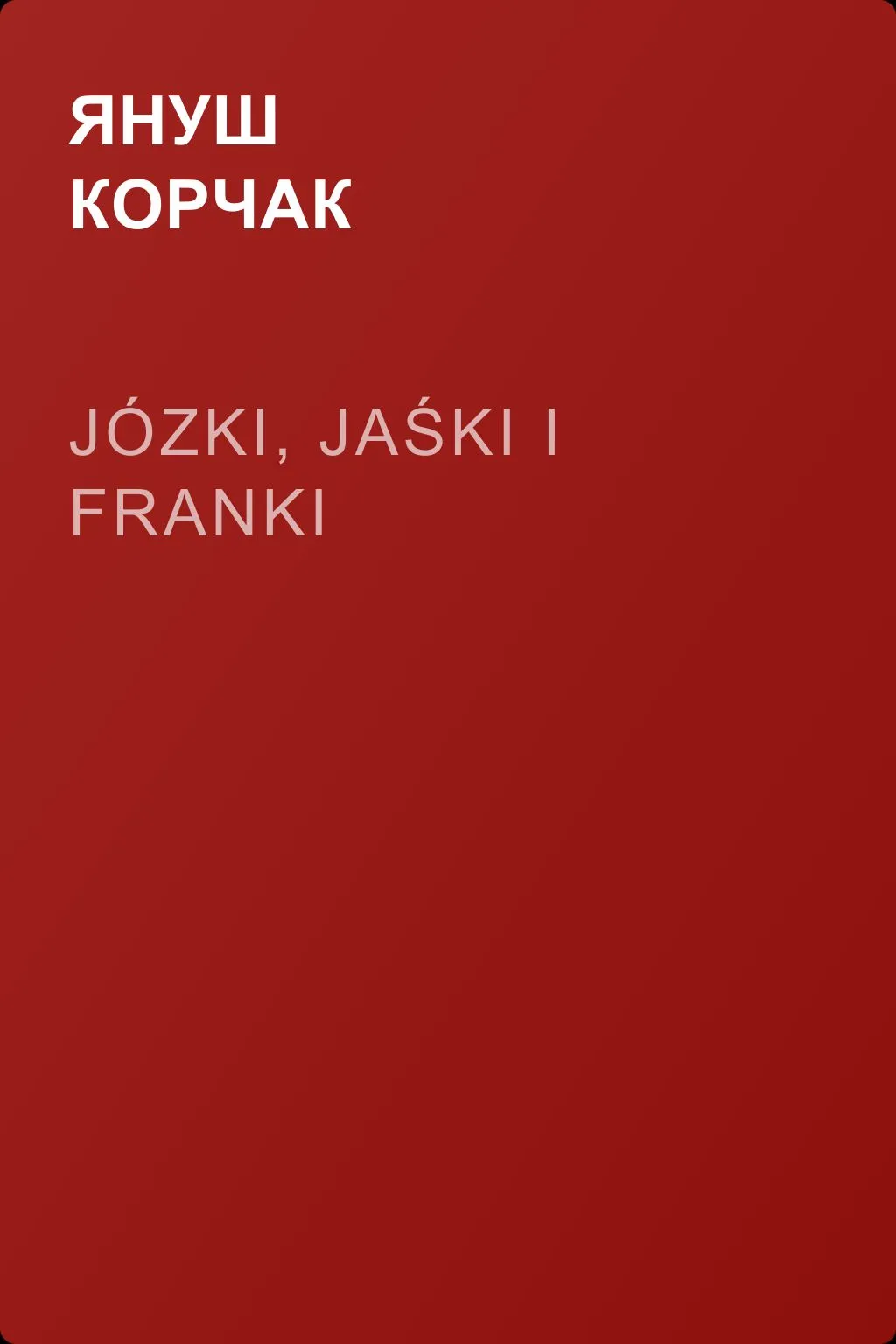 Józki, Jaśki i Franki — обложка книги