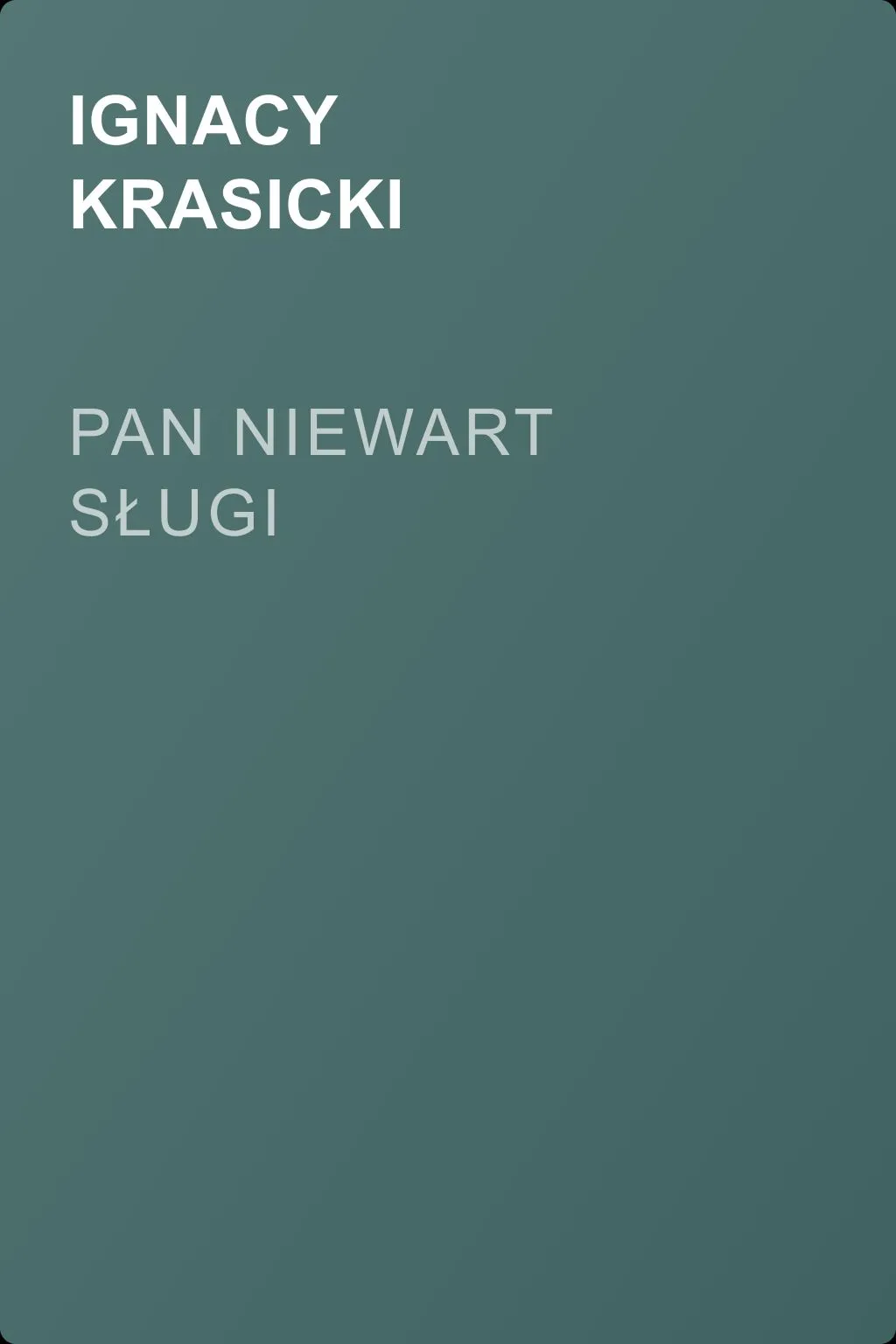 Pan niewart sługi — обложка книги