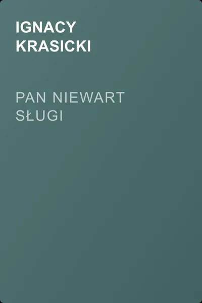 Pan niewart sługi — обложка книги