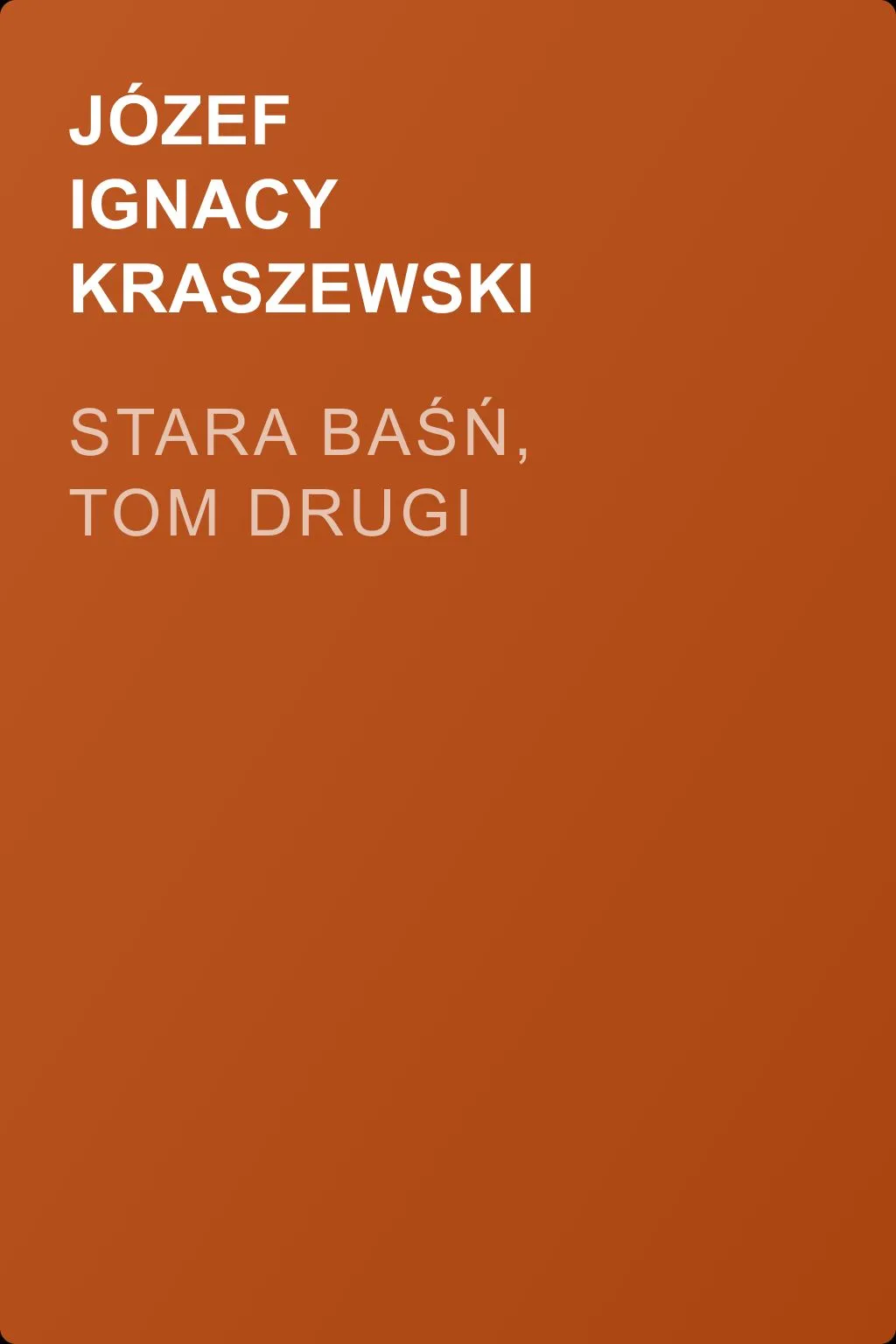 Stara baśń, tom drugi — обложка книги