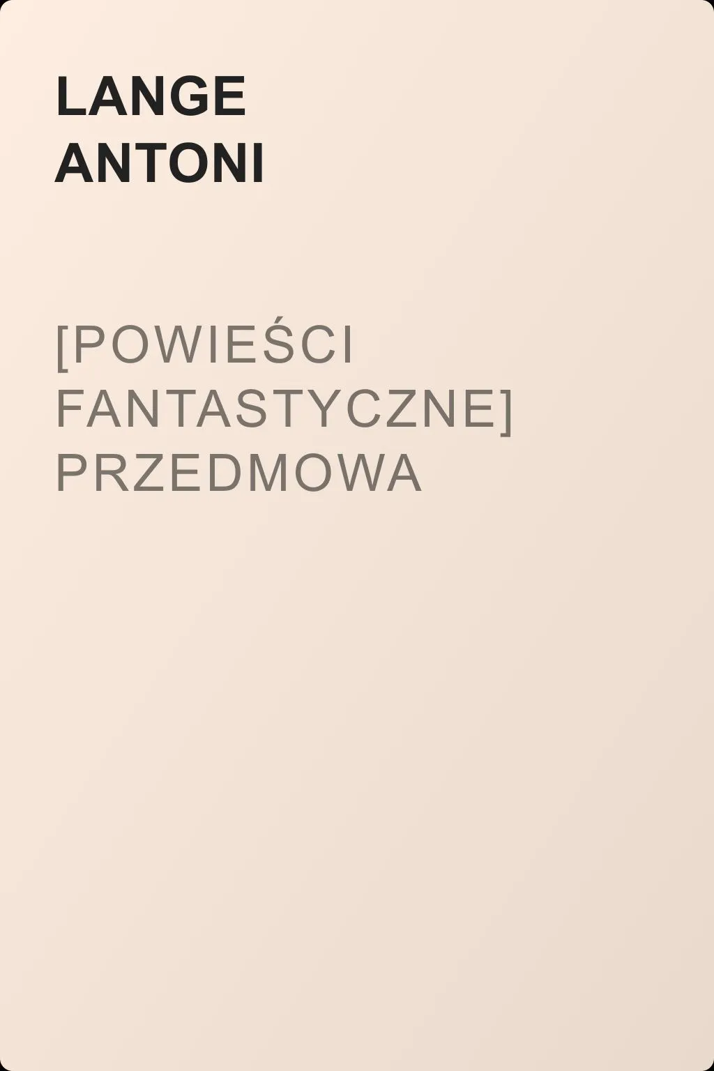 [Powieści fantastyczne] Przedmowa — обложка книги