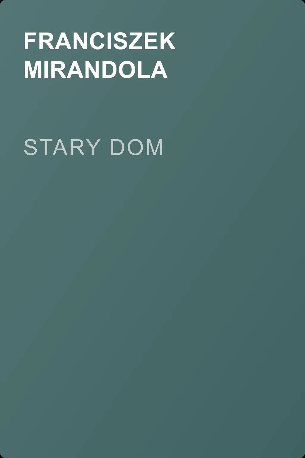 Stary dom — обложка книги
