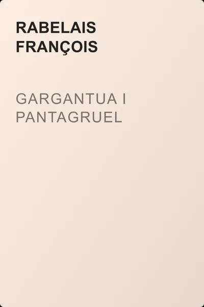Gargantua i Pantagruel — обложка книги
