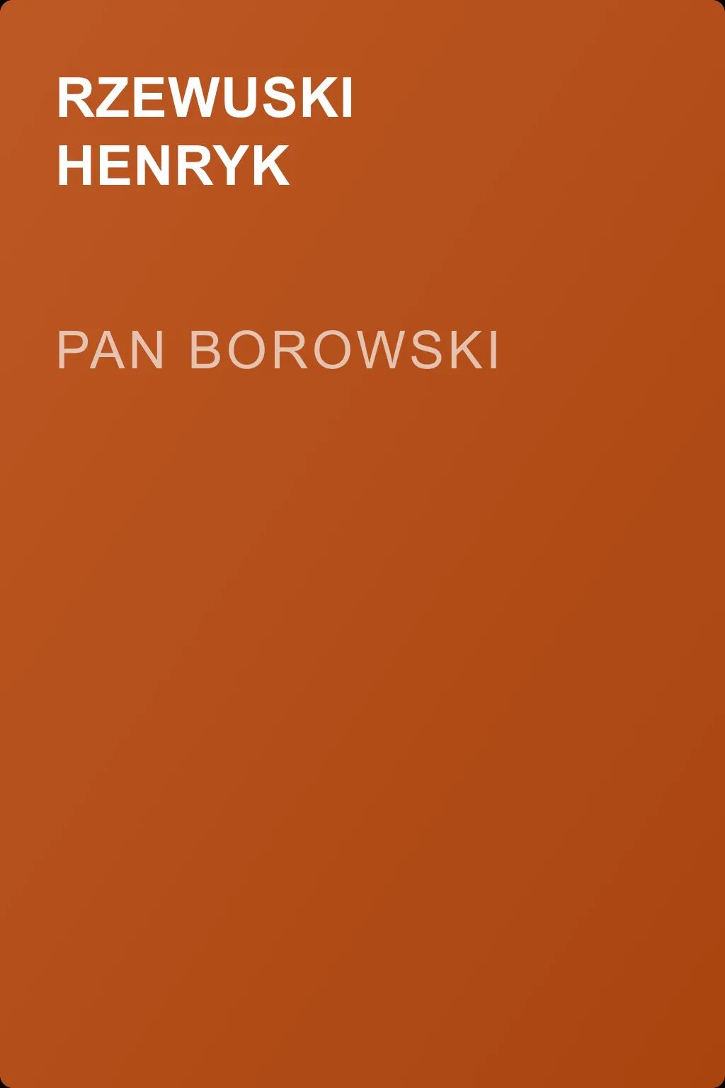 Pan Borowski — обложка книги