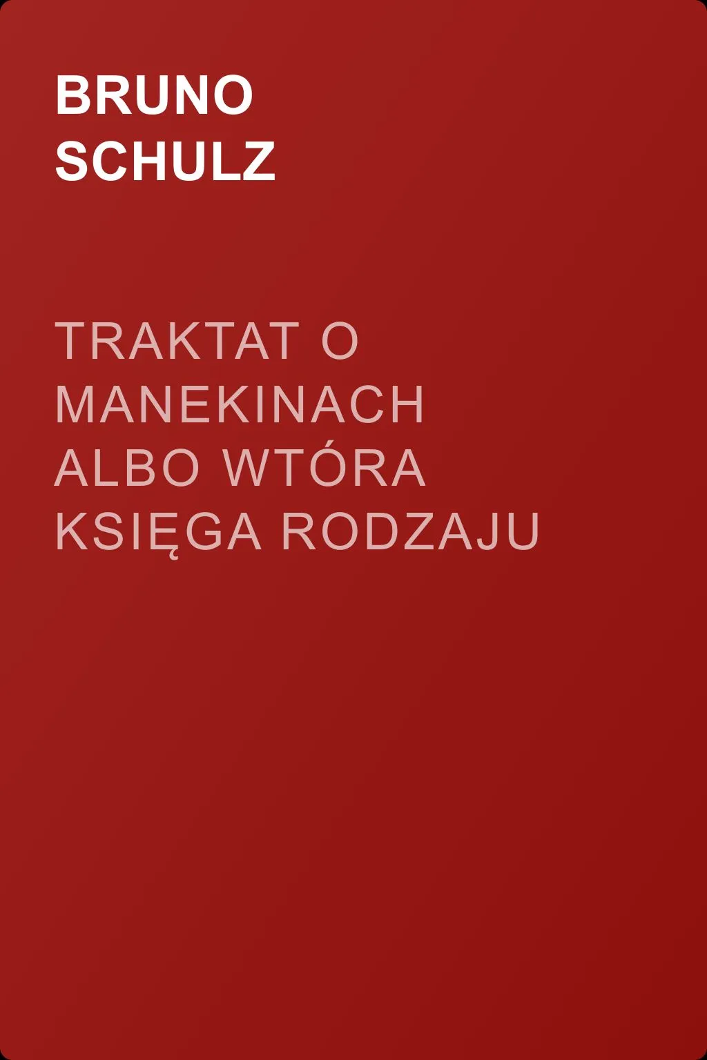 Traktat o Manekinach albo wtóra księga rodzaju — обложка книги