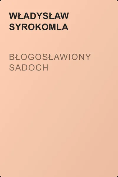 Błogosławiony Sadoch — обложка книги