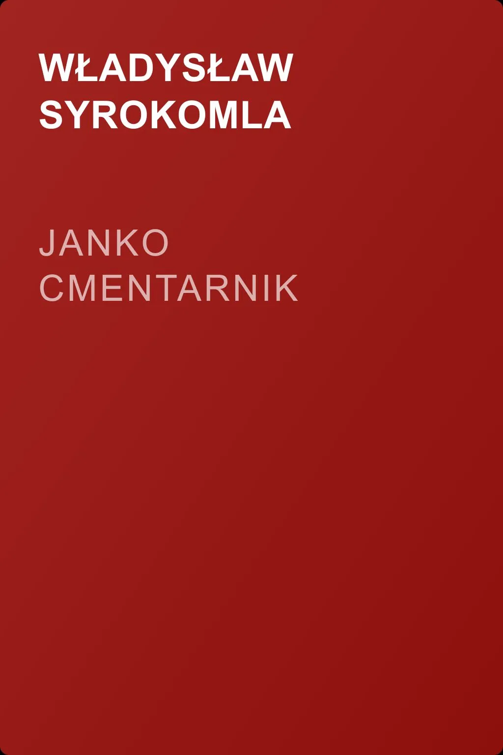 Janko Cmentarnik — обложка книги